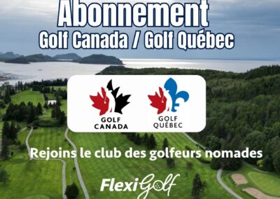 Abonnement Golf Canada / Golf Québec – Tarif exclusif – Club virtuel FlexiGolf 2026