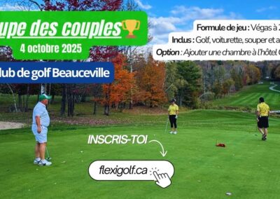 4 octobre 2025 – Coupe des couples au Club de golf Beauceville – Événement FlexiGolf