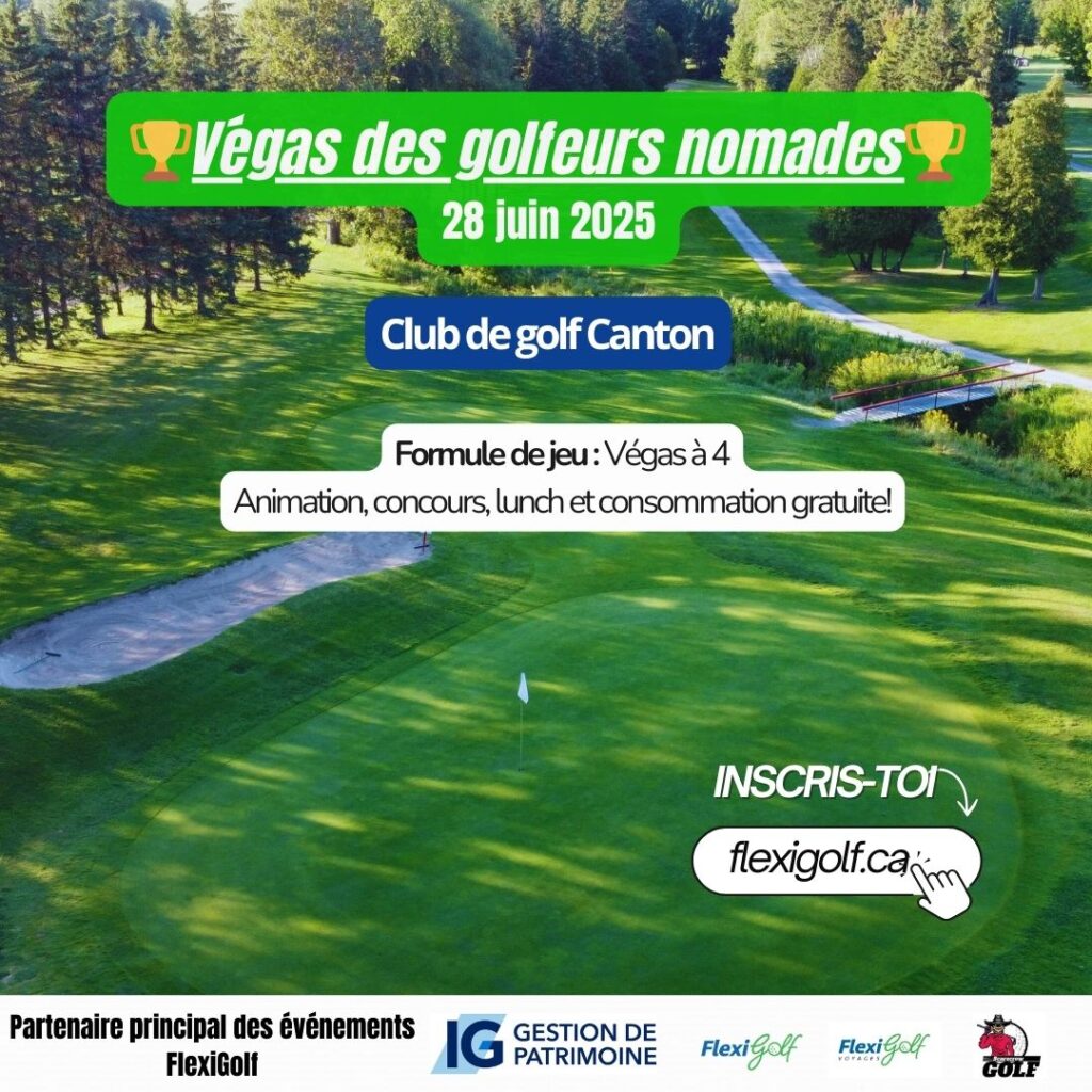 28 JUIN 2025 (nouvelle date) - Vegas des golfeurs nomades - Club de golf Canton
