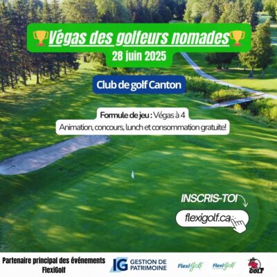 28 JUIN 2025 (nouvelle date) - Vegas des golfeurs nomades - Club de golf Canton