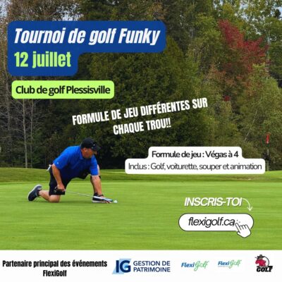 12 juillet 2025 - Tournoi de golf Funky au Club de golf Plessisville