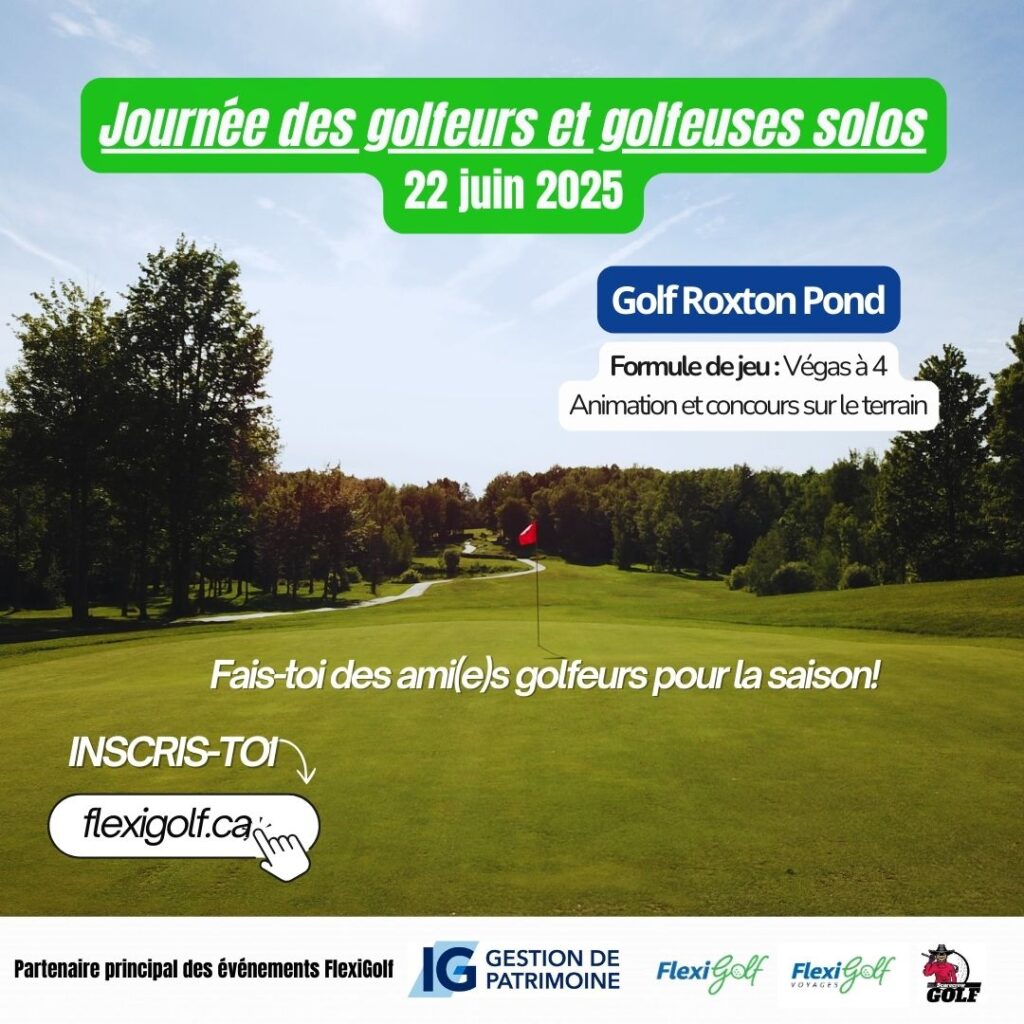 22 juin (nouvelle date) - Journée des golfeurs et golfeuses solos au Golf le Rocher de Roxton Pond