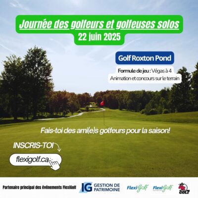 22 juin (nouvelle date) - Journée des golfeurs et golfeuses solos au Golf le Rocher de Roxton Pond