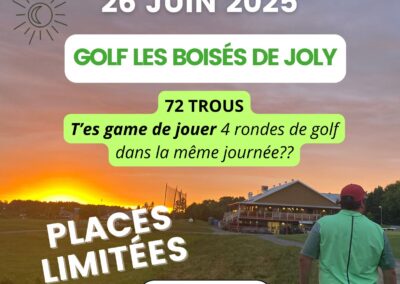 Défi solstice 72 trous au Golf Les Boisés de Joly – 26 juin 2025