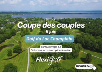 6 juin 2026 – 1ère Coupe des couples FlexiGolf au Golf du Lac Champlain