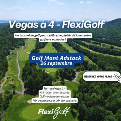 26 septembre - Vegas à 4 de FlexiGolf au Club de golf Adstock