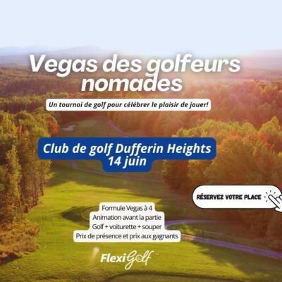 14 juin - Vegas à 4 des golfeurs nomades au Club de golf Dufferin Heights