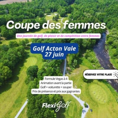 27 juin - Coupe des femmes au Club de golf Acton Vale