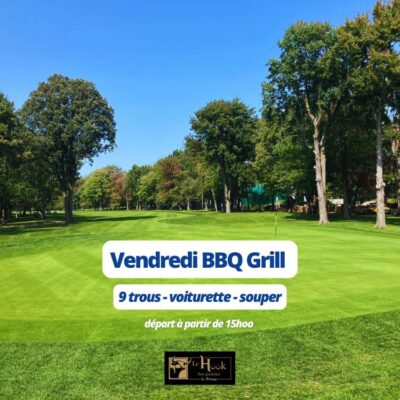 Club de golf Le Portage - 9 trous - Voiturette - Souper Vendredi BBQ Grill - Valide les vendredis de la saison 2026